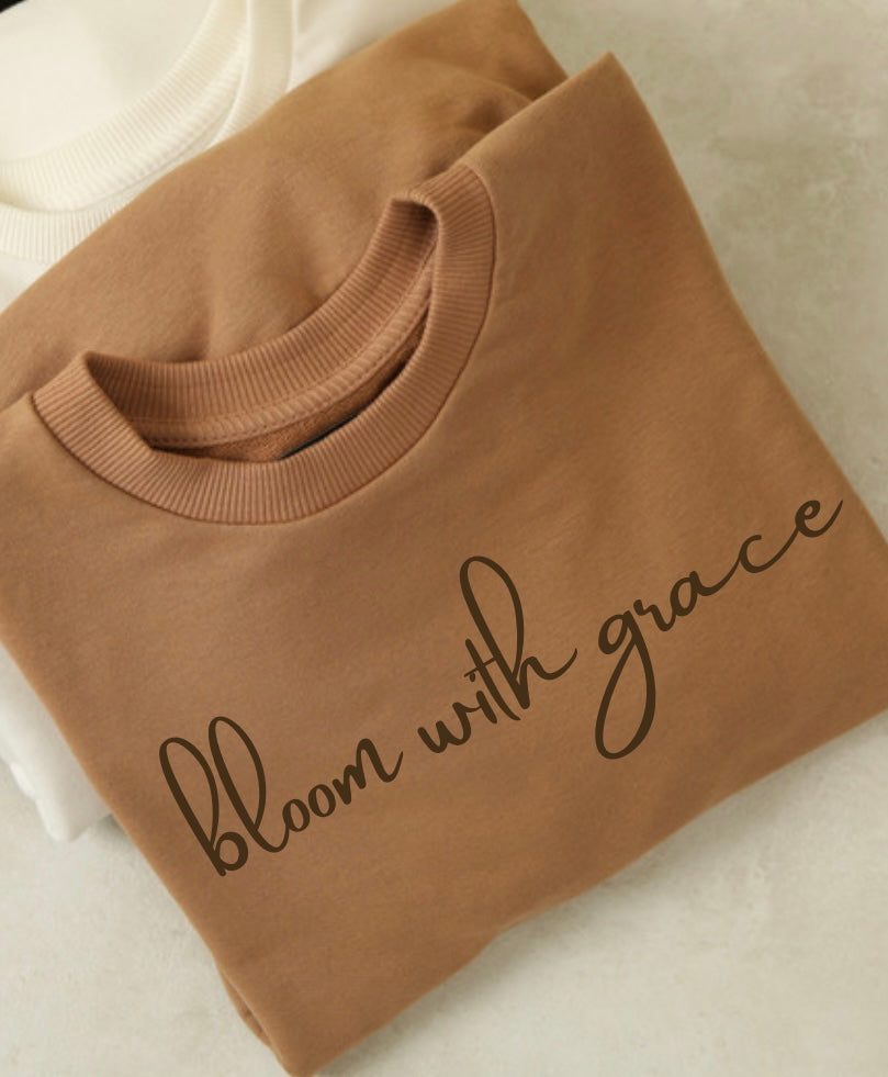 Sweatshirt “Bloom with Grace”